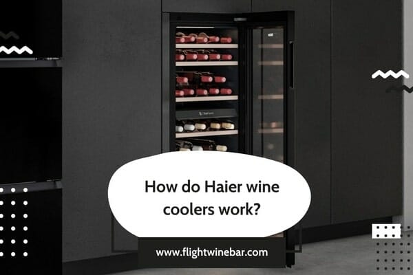 How do Haier wine coolers work