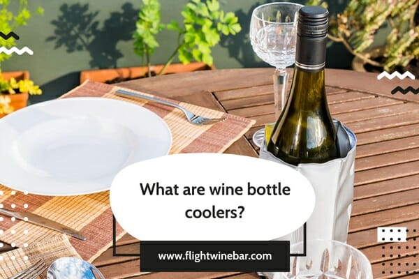 What are wine bottle coolers
