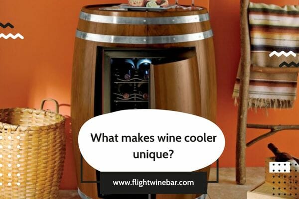 What makes wine cooler unique