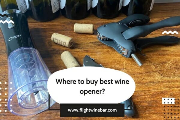 Where to buy best wine opener