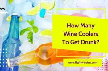 How Many Wine Coolers To Get Drunk?