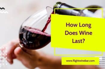 How Long Does Wine Last? 4 Rules for Storing Opened Wine