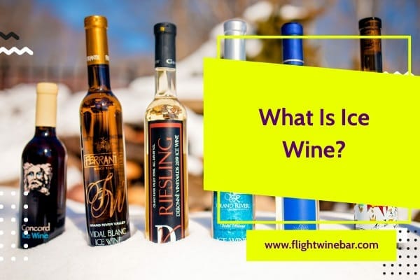 What Is Ice Wine