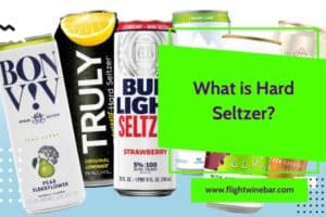 What is Hard Seltzer