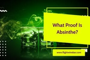 What Proof Is Absinthe