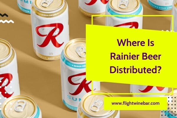 Where Is Rainier Beer Distributed
