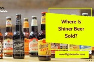 Where Is Shiner Beer Sold