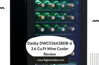 Danby DWC036A2BDB-6 Wine Cooler Review