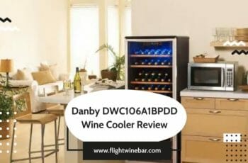 Danby DWC106A1BPDD Wine Cooler Review