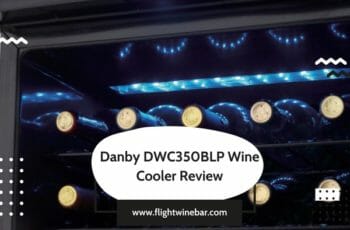 Danby DWC350BLP Wine Cooler Review