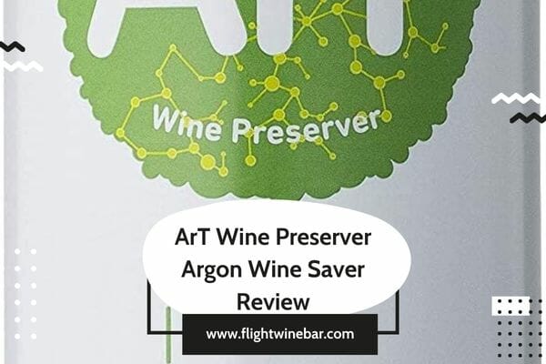 ArT Wine Preserver Argon Wine Saver