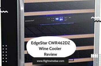 EdgeStar CWR462DZ Wine Cooler Review