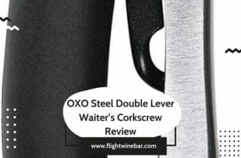 OXO Steel Double Lever Corkscrew Review