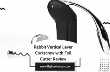 Rabbit Vertical Lever Corkscrew with Foil Cutter Review