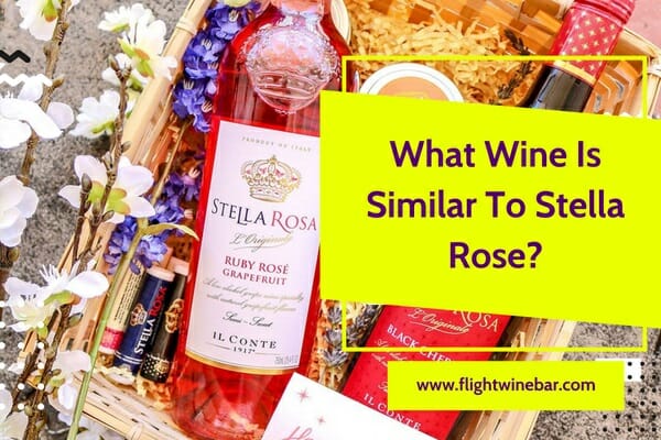 What Wine Is Similar To Stella Rose