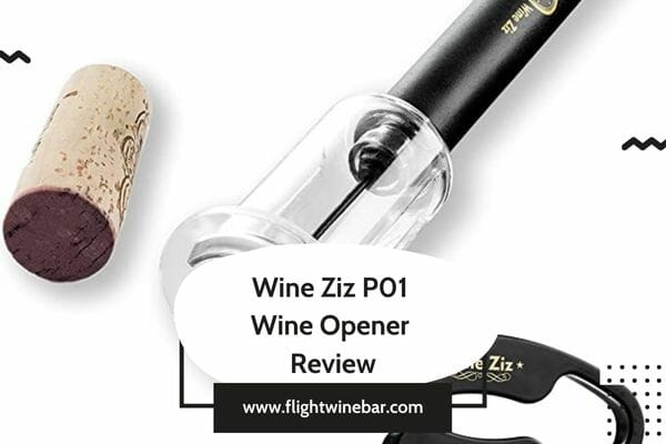 Wine Ziz P01 Wine Opener Review