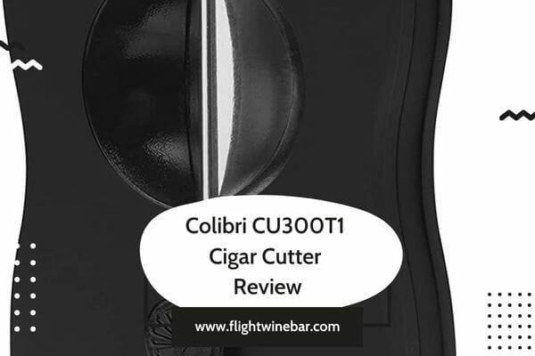 ‎Colibri ‎CU300T1 Cigar Cutter Review