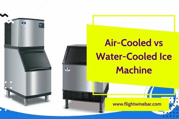 Air-Cooled vs Water-Cooled Ice Machine