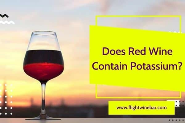 Does Red Wine Contain Potassium