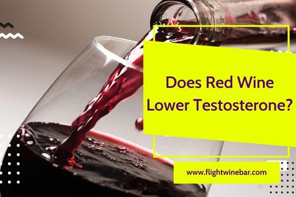 Does Red Wine Lower Testosterone