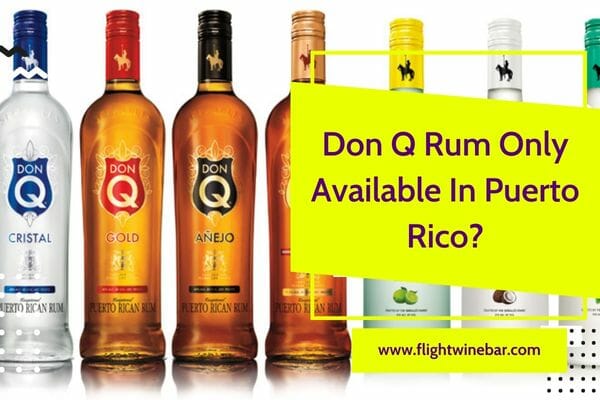 Don Q Rum Only Available In Puerto Rico