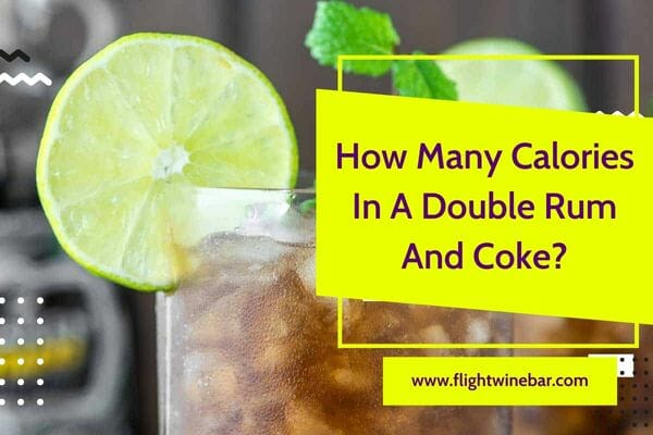 How Many Calories In A Double Rum And Coke