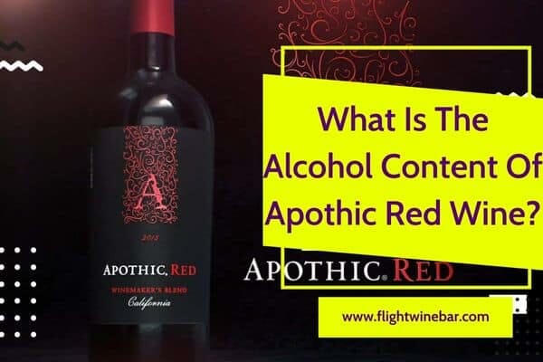 What Is The Alcohol Content Of Apothic Red Wine
