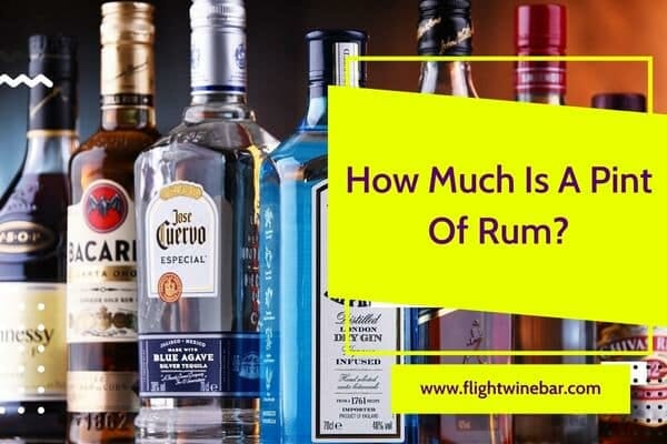 How Much Is A Pint Of Rum