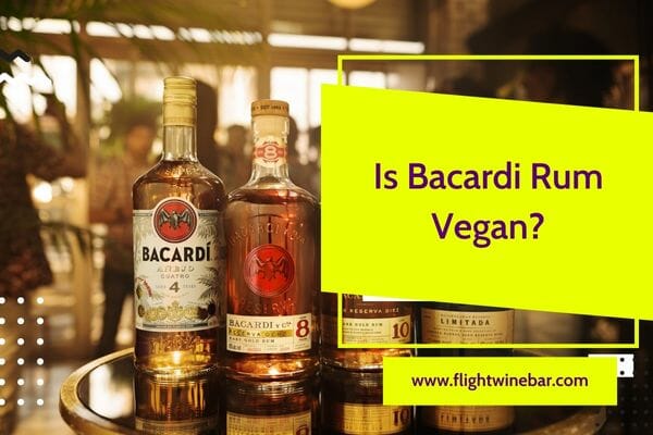 Is Bacardi Rum Vegan