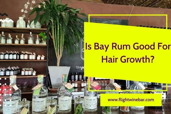 Is Bay Rum Good For Hair Growth?