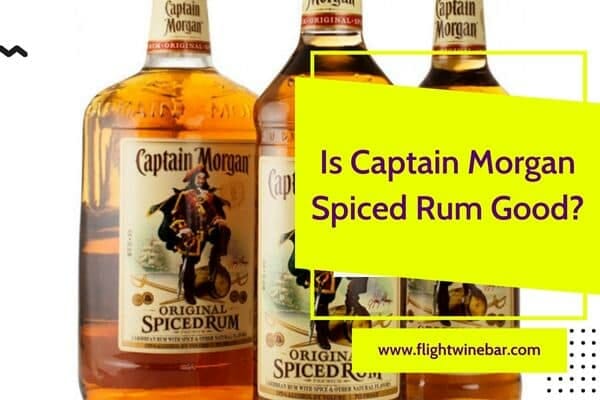 Is Captain Morgan Spiced Rum Good