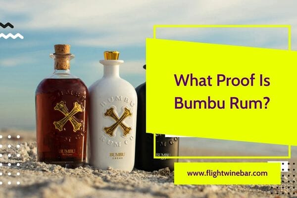 What Proof Is Bumbu Rum