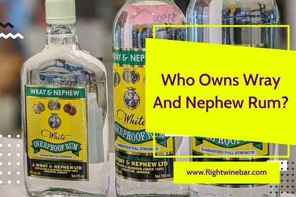 Who Owns Wray And Nephew Rum