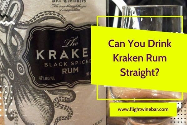 Can You Drink Kraken Rum Straight