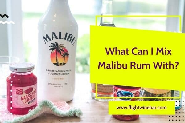 What Can I Mix Malibu Rum With