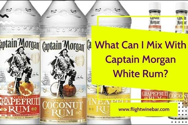 What Can I Mix With Captain Morgan White Rum