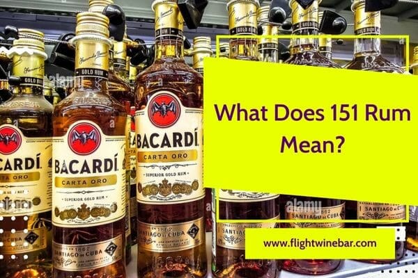 What Does 151 Rum Mean
