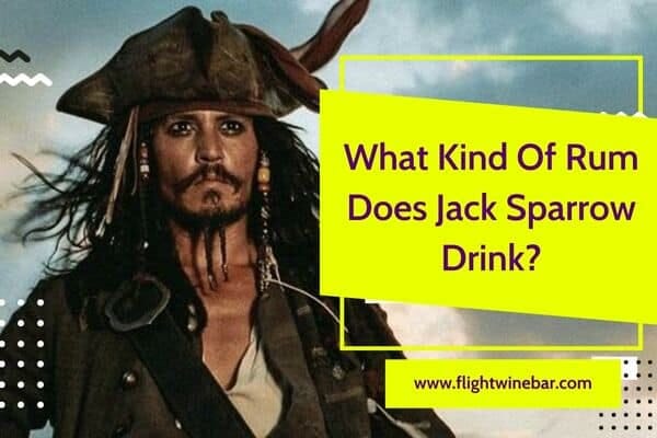 What Kind Of Rum Does Jack Sparrow Drink