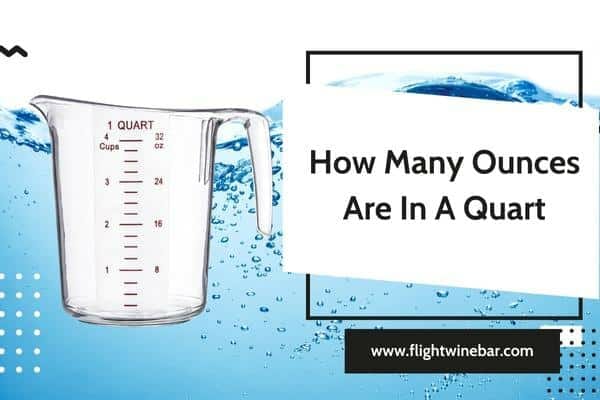 How Many Ounces Are In A Quart