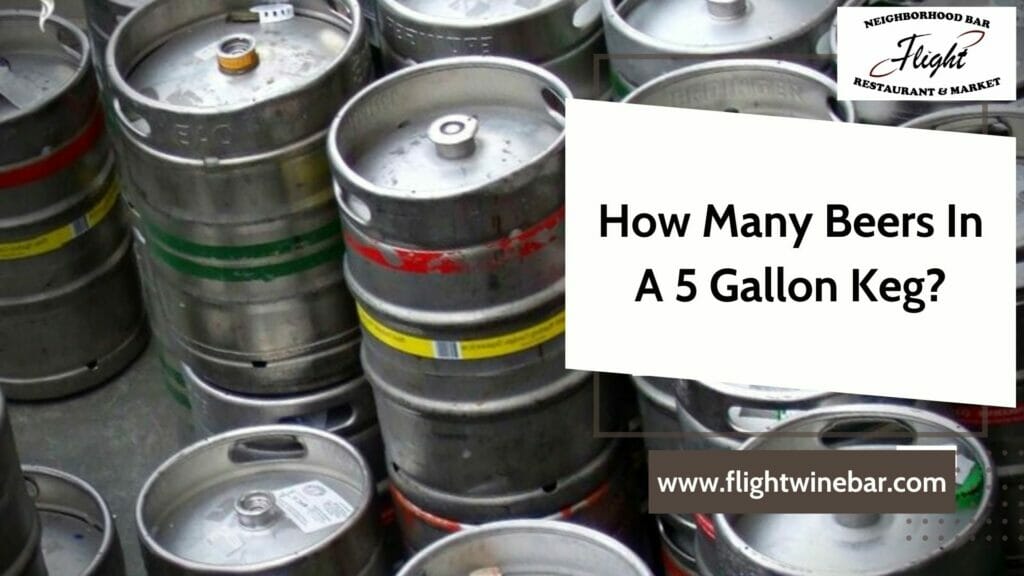 How Many Beers In A 5 Gallon Keg