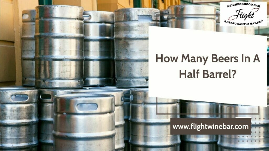 How Many Beers In A Half Barrel How Many Beers In A Half Barrel