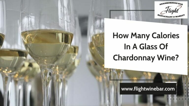 How Many Calories In A Glass Of Chardonnay Wine