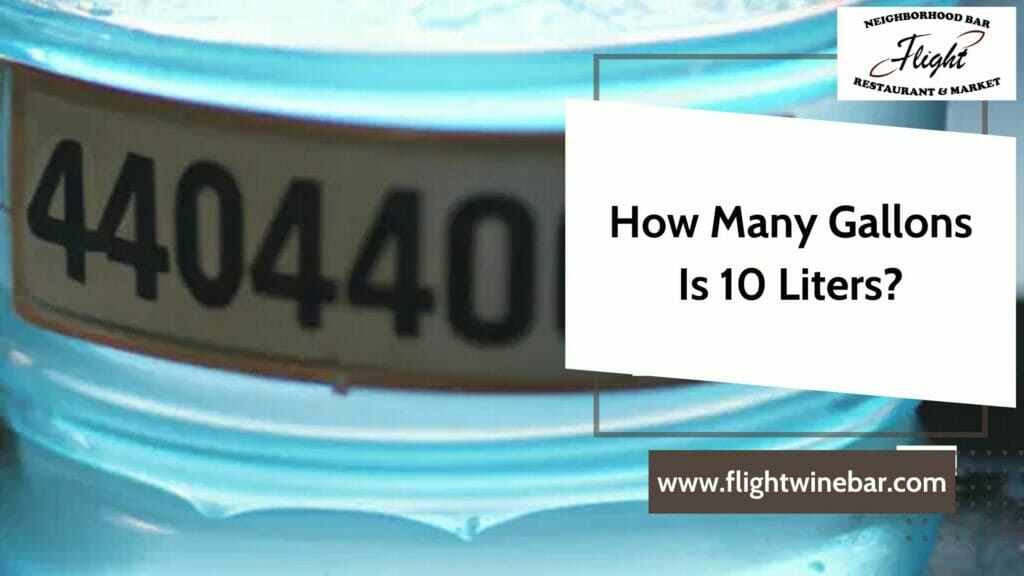 How Many Gallons Is 10 Liters?