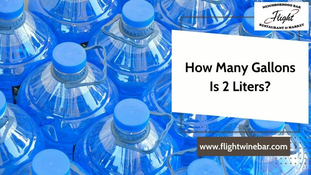 How Many Gallons Is 2 Liters
