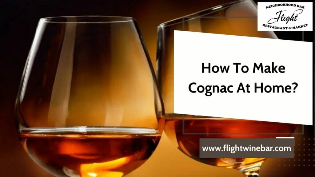 How To Make Cognac At Home How To Make Cognac At Home