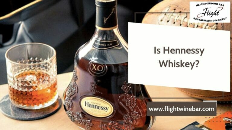 Is Hennessy Whiskey