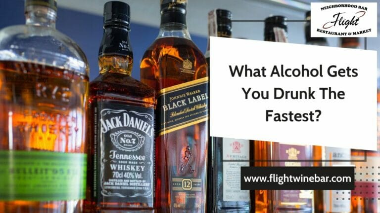 What Alcohol Gets You Drunk The Fastest