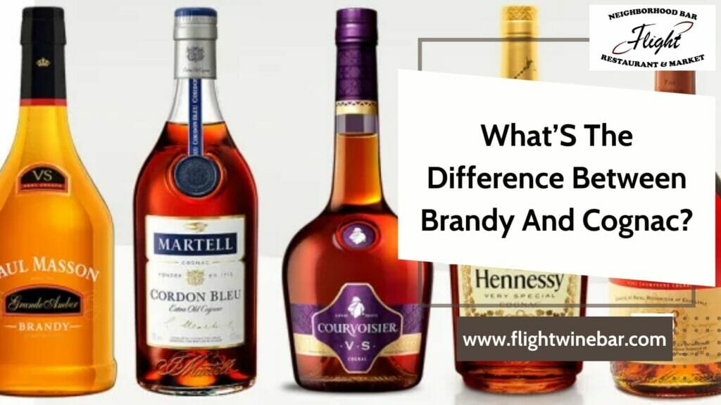 What’S The Difference Between Brandy And Cognac