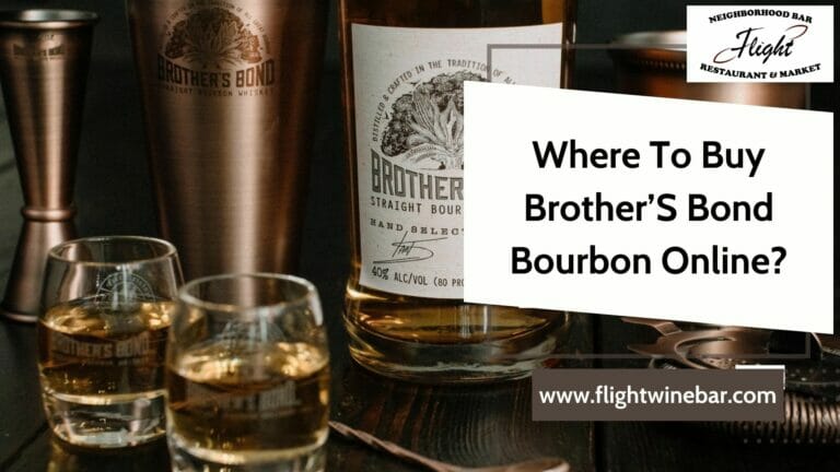 Where To Buy Brother’S Bond Bourbon Online