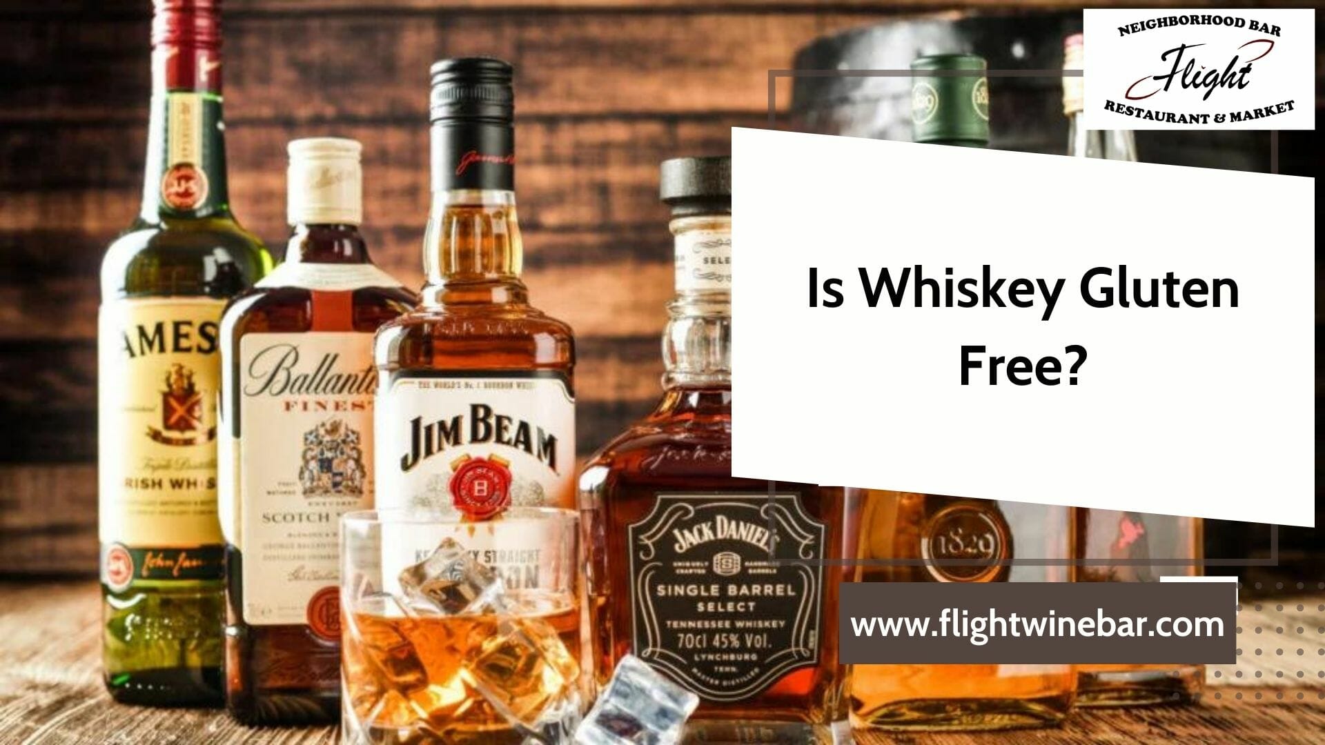 Is Whiskey Gluten Free